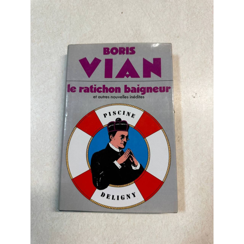 Le ratichon baigneur et autres nouvelles inédites