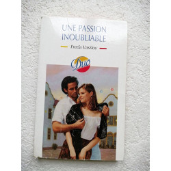 Une passion inoubliable