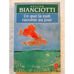Ce que la nuit raconte au jour