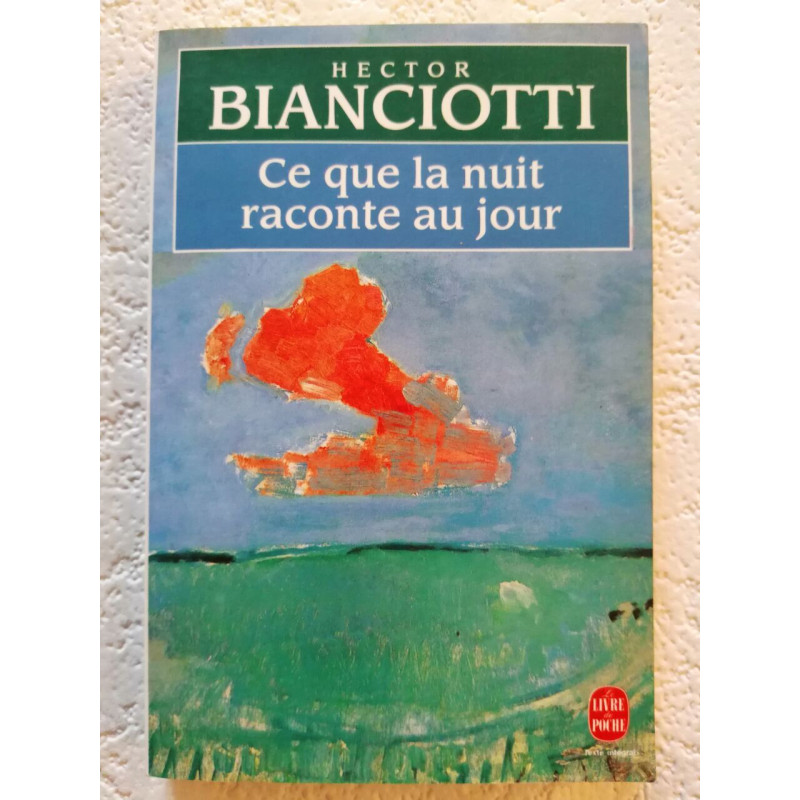 Ce que la nuit raconte au jour