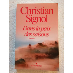 Dans la paix des saisons