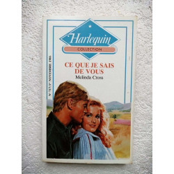 Ce que je sais de vous