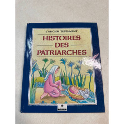Histoires des patriarches