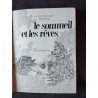 Le sommeil et les rêves
