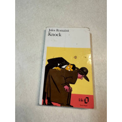 Knock Ou Le Triomphe De La Médecine. 3 Actes