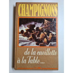 Champignons de la cueillette à la table