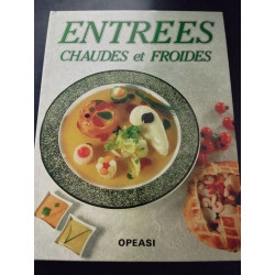 Entrées chaudes et froides
