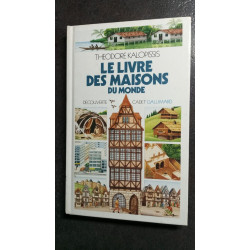 Le livre des maisons du monde