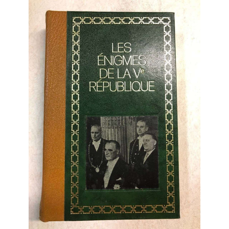 Les Enigmes de la Ve République TOME 2