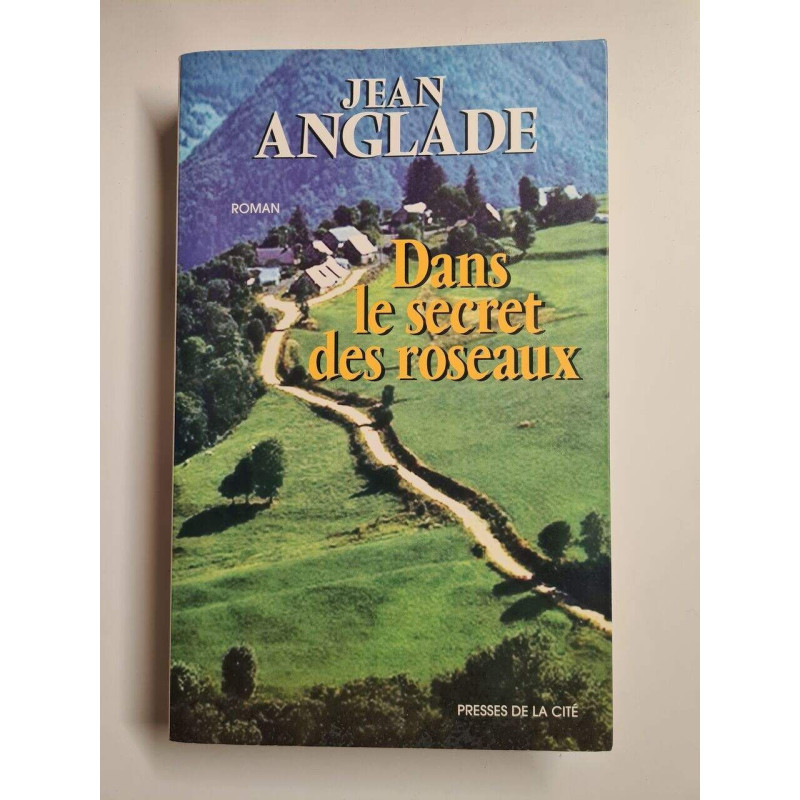 Dans le secret des roseaux