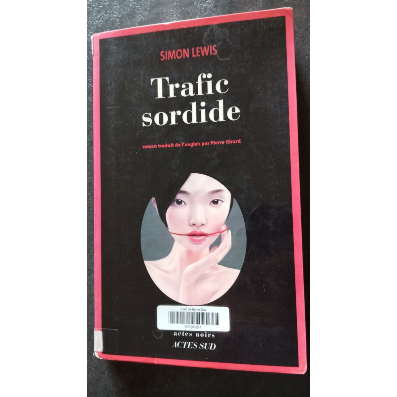 Trafic sordide