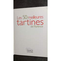Les 50 meileures tartines de florence