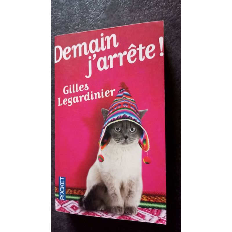 Demain j'arrête