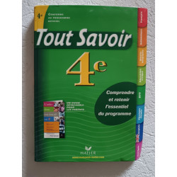 Tout Savoir - Comprendre et retenir l'essentiel du programme - 4e