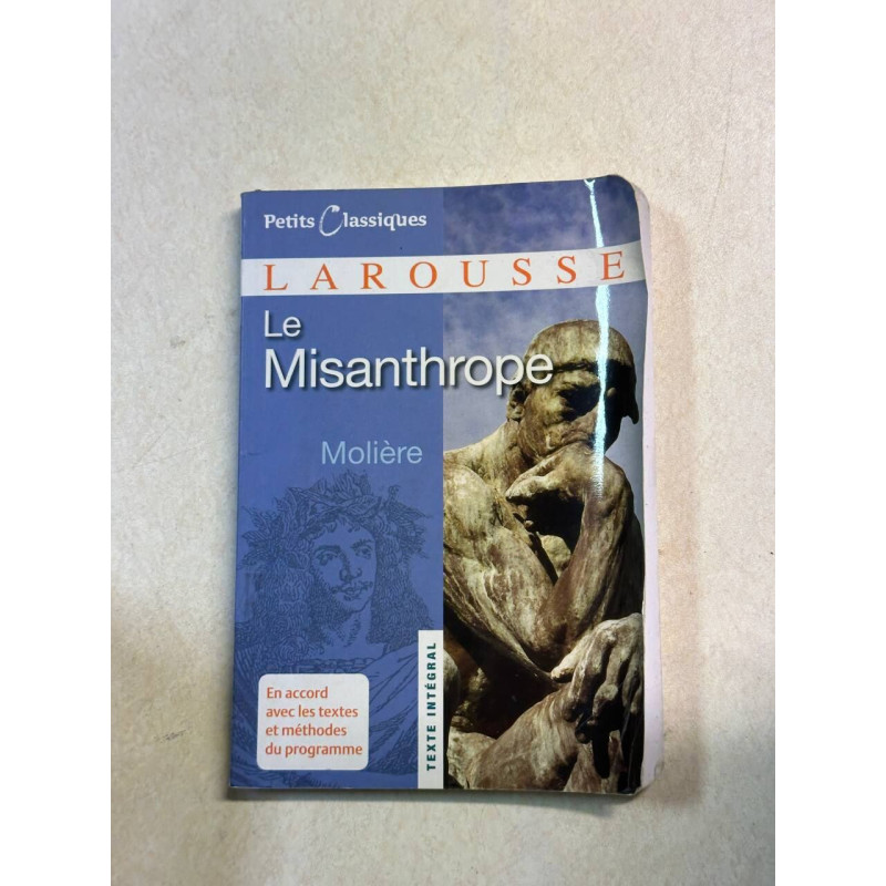 Le Misanthrope: Ou L'atrabilaire Amoureux