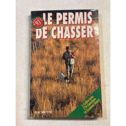 Le permis de chasser officiel 1993