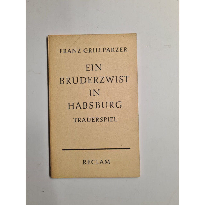 Ein bruderzwist in habsburg