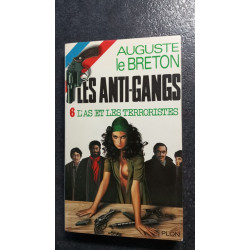 Les antigangs l'as et les terroriste