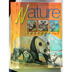 Nature sauvage tome 3