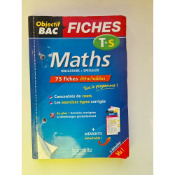 Maths obligatoire et spécialité Te S : 75 fiches détachables