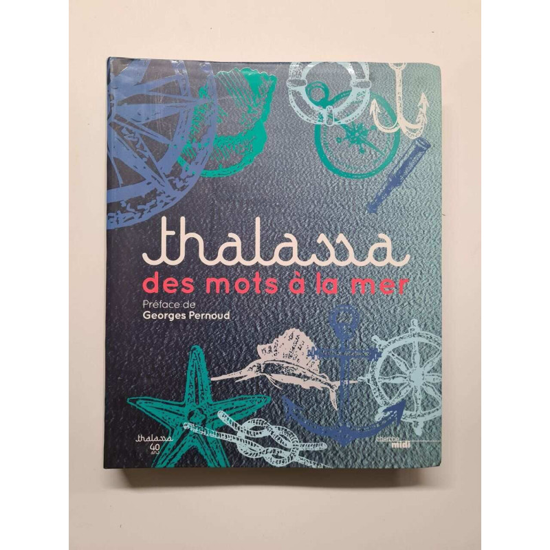 Thalassa des mots àla mer