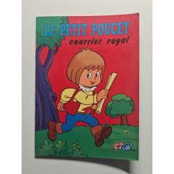 Le petit poucet courrier royal