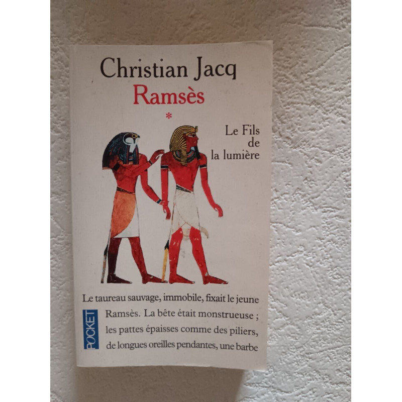 Ramsès Tome 1: Le Fils De La Lumière
