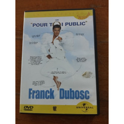 Franck Dubosc : Pour toi public