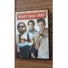 Very bad trip