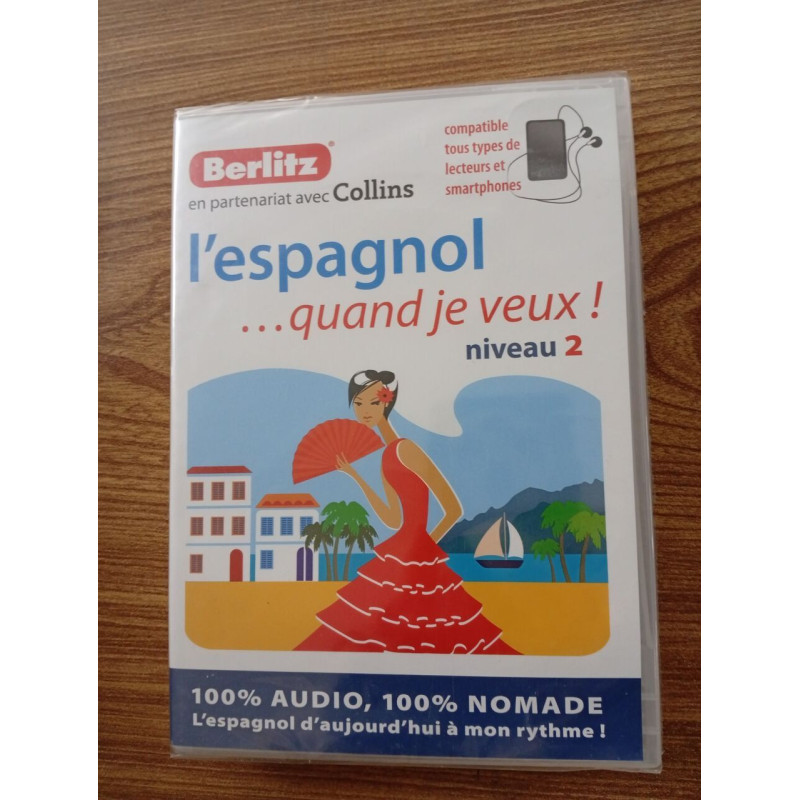 L'espagnol... quand je veux! niveau 2