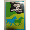 L'herbe verte du wyoming