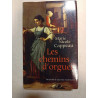 Les chemins d'orgueil