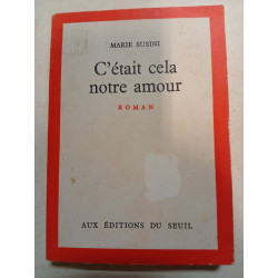 C'était cela notre amour