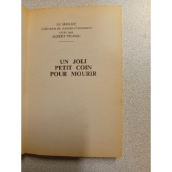 Un joli petit coin pour mourir