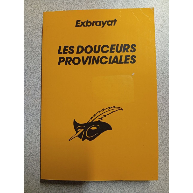 Les douceurs provinciales