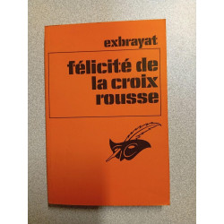 Félicité de la croix rousse