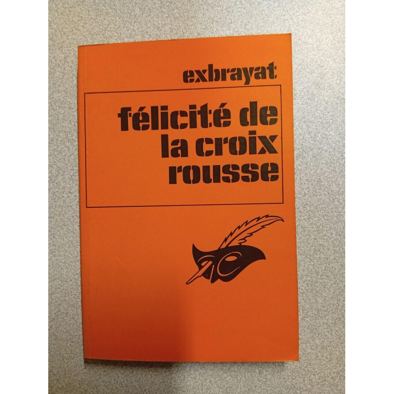 Félicité de la croix rousse