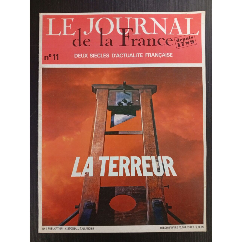 Revue Le Journal de la France depuis 1789 N° 11