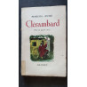 Clérambard. Pièce en 4 actes
