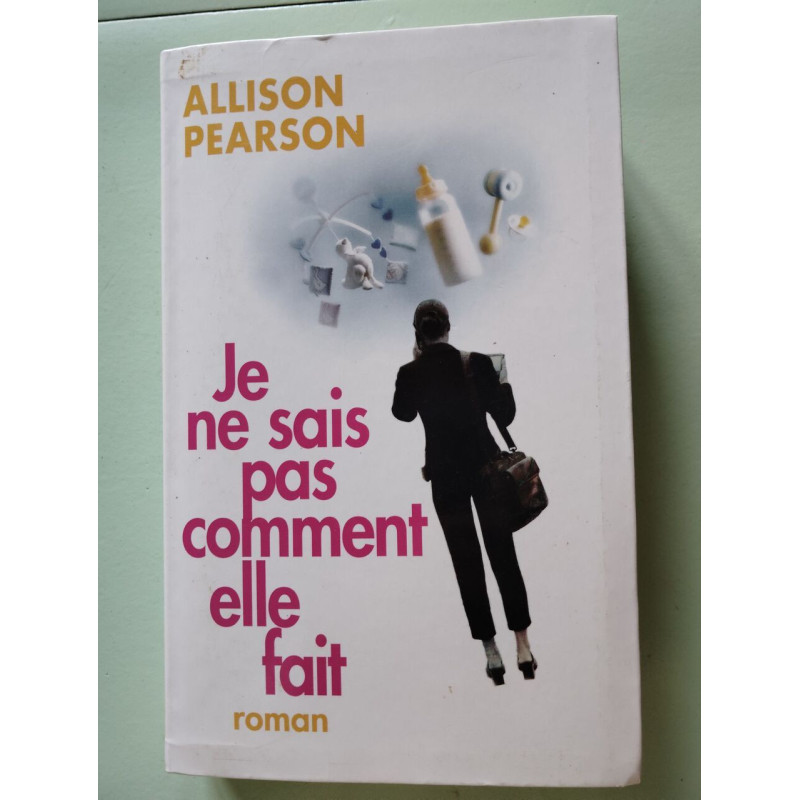 Je ne sais pas comment elle fait