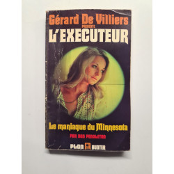 L'exécuteur - 41 : le maniaque du Minnesota