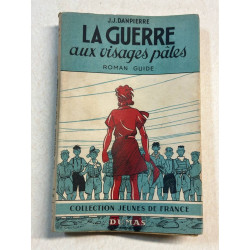La guerre aux visages pâles