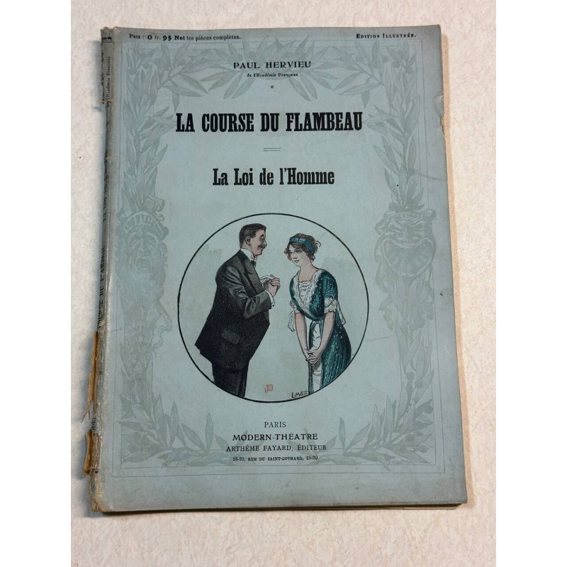La course du flambeau - La loi de l'homme