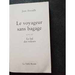 Le Voyageur sans bagage suivi de Le Bal des voleurs (Collection Folio)