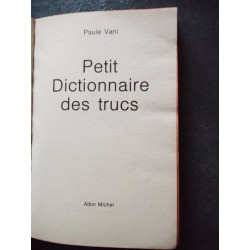 Petit dictionnaire des trucs