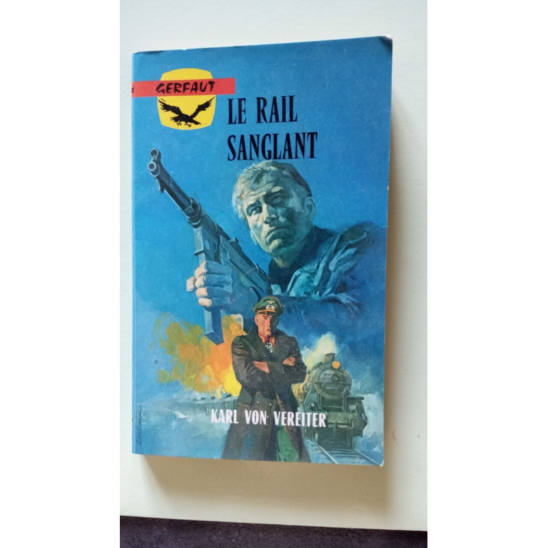 Le rail sanglant