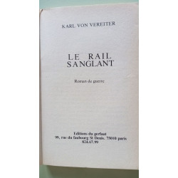 Le rail sanglant