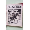 Mon ami bert
