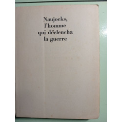 Naujocks l'homme qui déclencha la guerre
