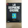 Revue Atlas - La dernière guerre N° 21